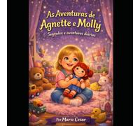 As aventuras de Agnette e Molly: Segredos e aventuras diárias