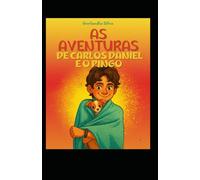As aventuras de Carlos Daniel e o Pingo