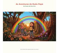 As Aventuras de Dudu Papá: As Cores do Arco-Íris