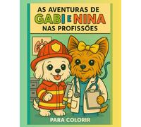 As aventuras de Gabi e nina nas profissões para colorir