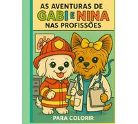 As aventuras de Gabi e nina nas profissões para colorir