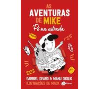 As aventuras de Mike 5 - Pè na estrada