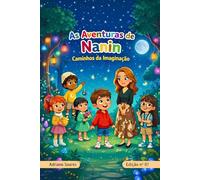 As Aventuras de Nanin: Caminhos da Imaginação