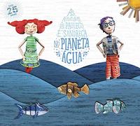 As Aventuras De Pauleco E Sandreca No Planeta Agua (2019)