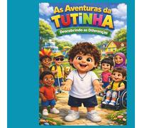 As Aventuras de Tutinha: Aprendendo as Diferenças
