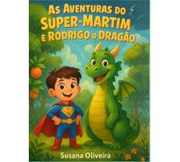 As Aventuras do Super-Martim e Rodrigo o Dragão