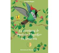 As aventuras do Topetinho Magnífico na Amazônia