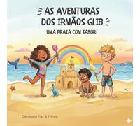 As Aventuras dos Irmãos Glib: Uma Praia com Sabor!