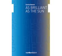 As brilliant as the sun. - [Vanillaedizioni]