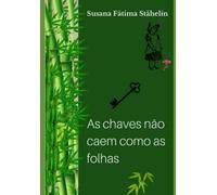 As chaves não caem como as folhas
