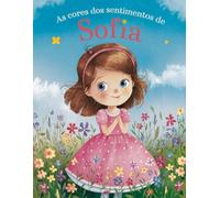 As Cores dos Sentimentos de Sofia