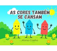 As cores também se cansam