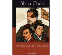 As Crônicas dos Três Reinos: Livro de Wu
