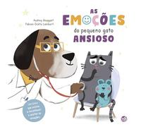 As Emoções Do Pequeno Gato Ansioso: Livro De Histó