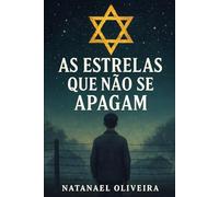 As estrelas que não se apagam