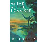 As Far As The I Can See