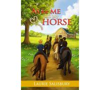 As for Me and My Horse