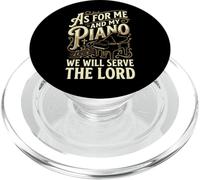 As For Me And My Piano We Will Serve The Lord PopSockets PopGrip per MagSafe