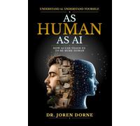 As Human As AI: How AI can teach us to be more human