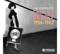 As I Love You - The Complete Shirley Bassey 1956-1962