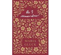 As I Remember...: a memoir of a Jewish woman & her family before & after the Holocaust