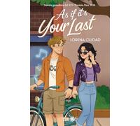 As If It’s Your Last