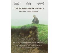 As If They Were Angels (DVD) Peter Coyote