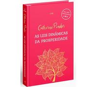 AS LEIS DINAMICAS DA PROSPERIDADE (Em Portugues do Brasil)