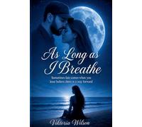 As Long As I Breathe