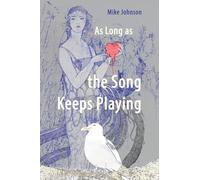 As Long as the Song Keeps Playing