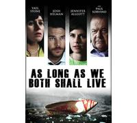 As Long As We Both Shall Live