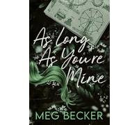 As Long As You're Mine