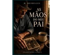 As Mãos do Meu Pai - Livro II: Edição em Português do Brasil
