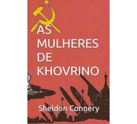 AS MULHERES DE KHOVRINO