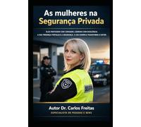 As Mulheres na Segurança Privada