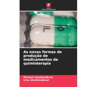 As novas formas de produção de medicamentos de quimioterapia