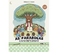 As Parábolas: Livro de Colorir