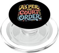 As Per The Court Order Procuratore legale avvocato - PopSockets PopGrip per MagSafe