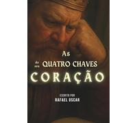 As Quatro Chaves do Seu Coração