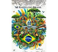 As Raízes do Brasil