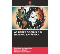 AS REDES SOCIAIS E O NAMORO EM ÁFRICA
