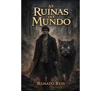 As Ruínas do Mundo