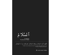 As-Salaam Notebook: A Journal of Peace, Calm, and Reflection: Elegant Islamic Notebook | A Perfect Gift for Mindful Souls and Worshippers