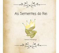 As Sementes do Rei