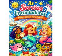 As Sereias Encantadoras: Mitos e Lendas para Colorir