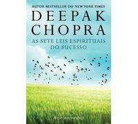 As Sete Leis Espirituais Do Sucesso