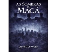 As Sombras de Macá