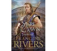 As Sure As the Dawn: 3