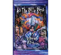 As the Butte Burns