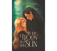As the moon to the sun